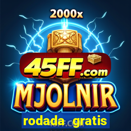 rodada gratis estrela bet